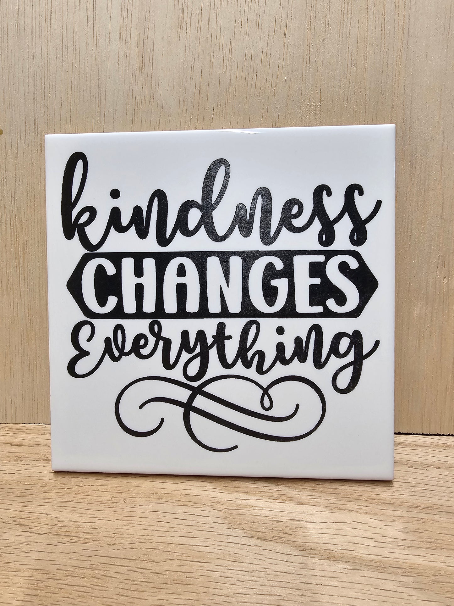 Ceramic tile "kindness changes everything"